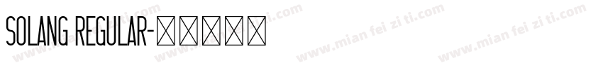 solang regular字体转换